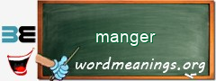 WordMeaning blackboard for manger